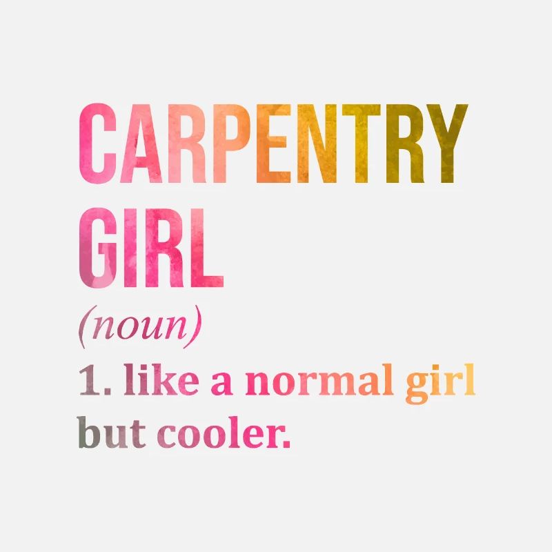 Carpentry