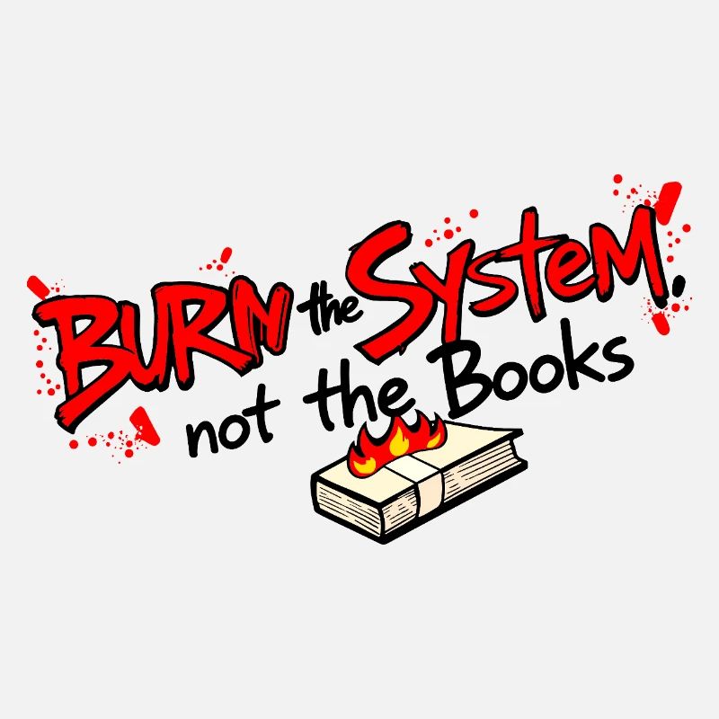 Burn the system