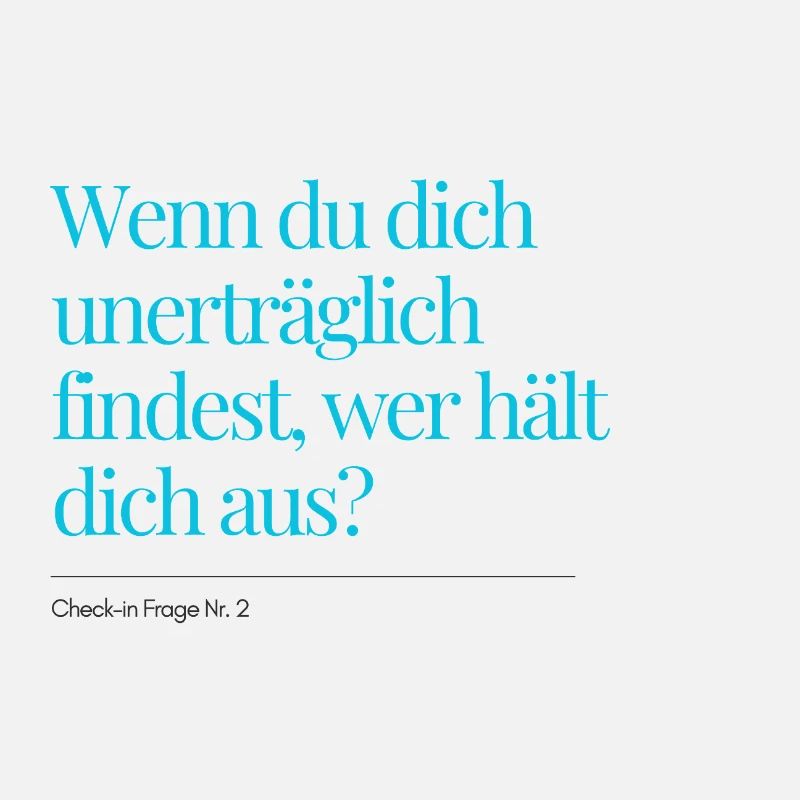 Check-in Frage Nr. 2