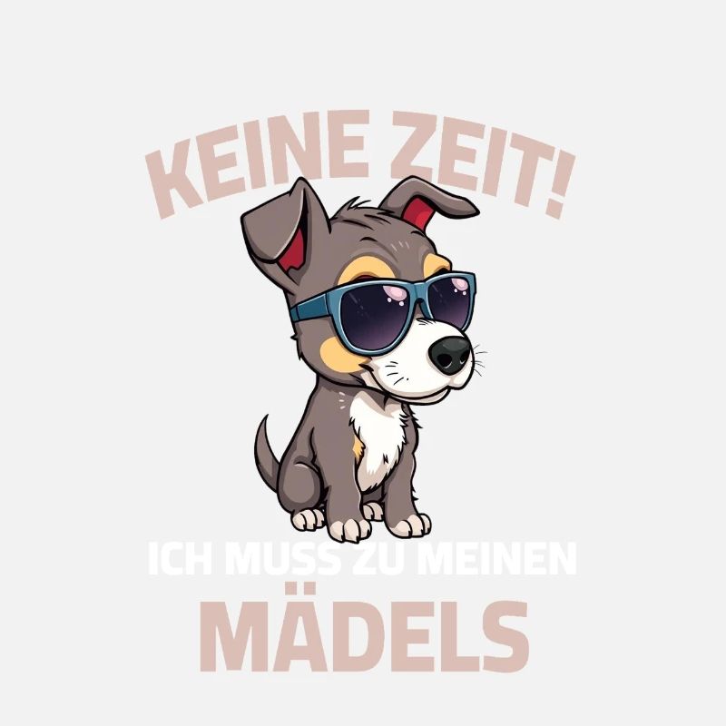 Dicton du propriétaire de chien Pas de temps que j’ai pour les filles