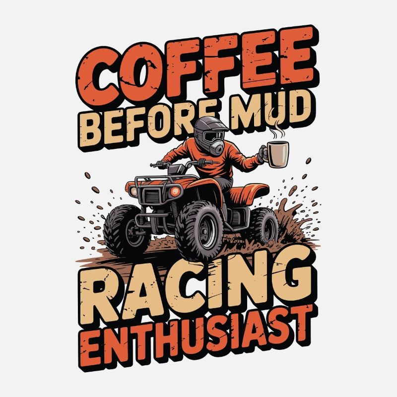 Mud Racing Enthusiast Coffee Mud Bog Coffee Lover