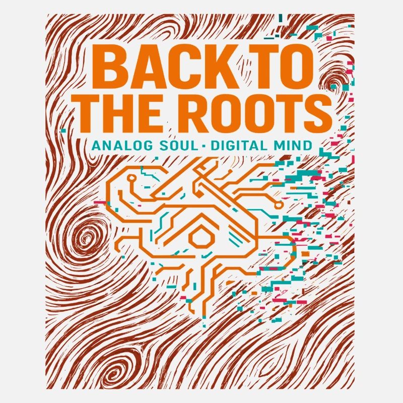 Back to the roots, analog seele digital