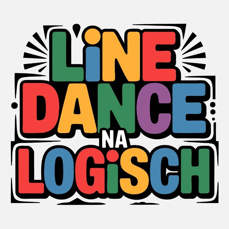 LineDance Na Logisch Bunte Typo
