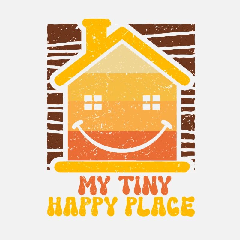 Tiny House My Tiny Happy Place