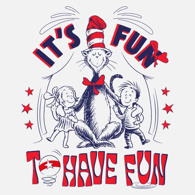 Cat In The Hat With Saying It’s Fun To Have Fun