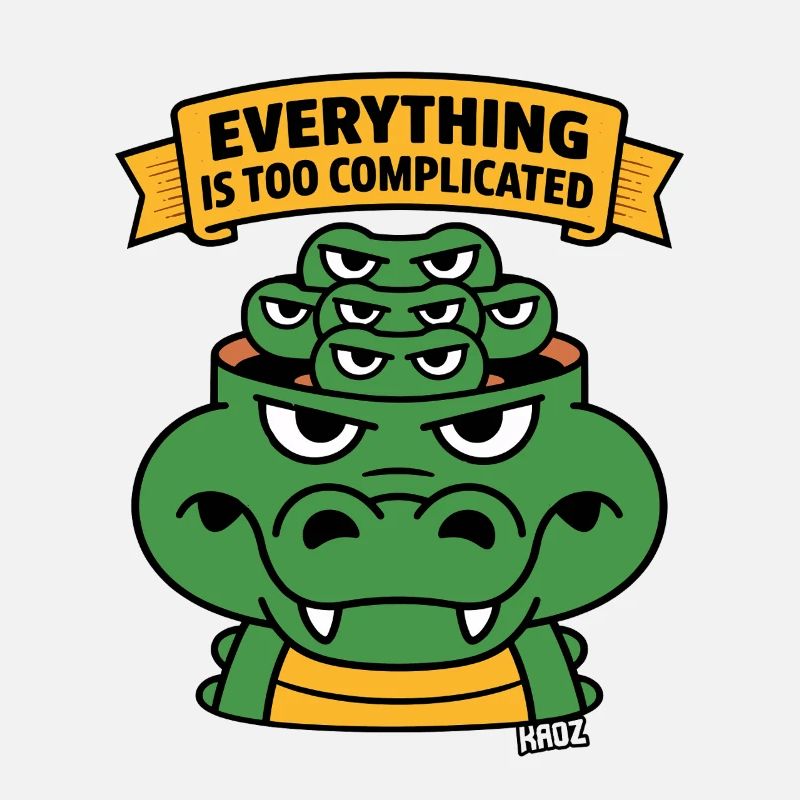 Everything Is Too Complicated Alligator