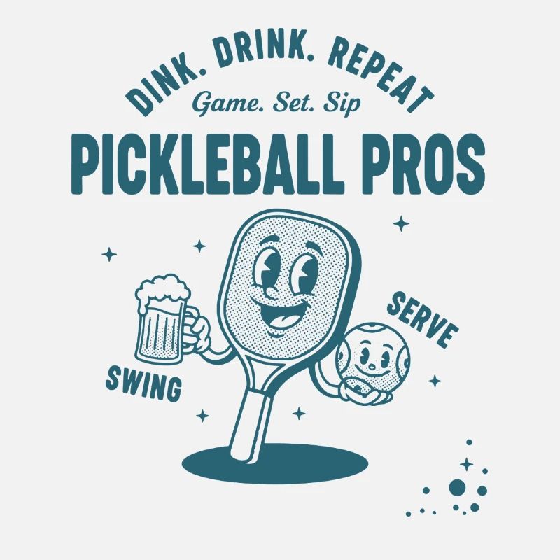 Pickleball Funny Player Dink Drink Repeat Pros