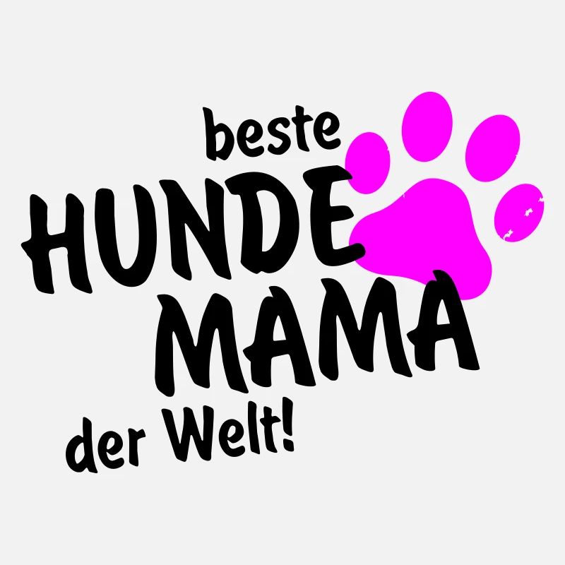 beste Hundemama der Welt
