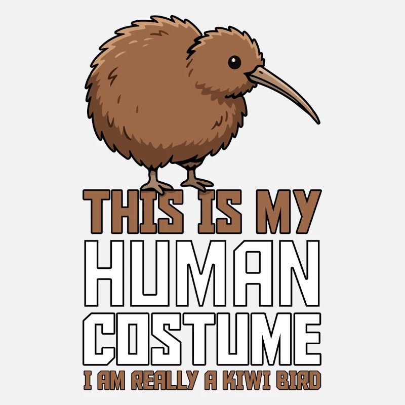 Das ist mein Menschenkostüm. Ich bin wirklich ein Kiwi-Vogel.