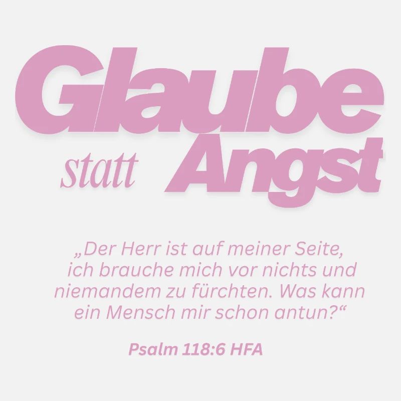 Glaube statt Angst 