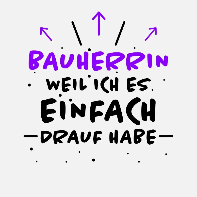 Bauherrin Spruch Bauherr Lustig Bauherrin Geschenk