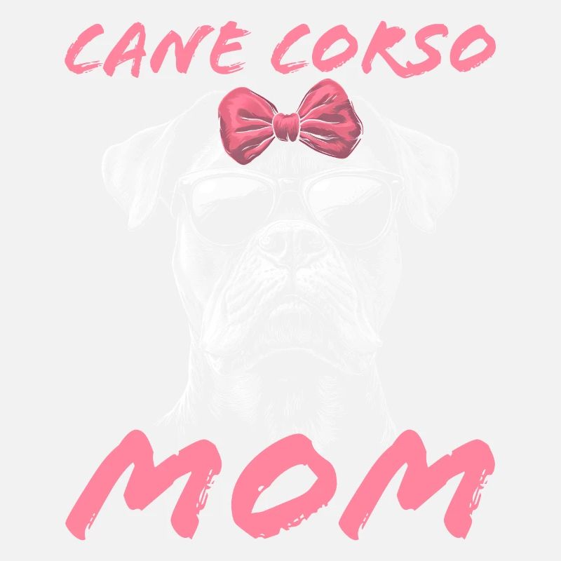 Cane Corso Italiano Mama Mom Cane Corso Geschenk