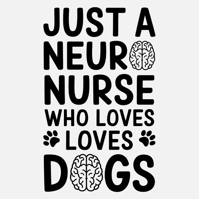 Neuro infirmière chien soignant neurologie cadeau