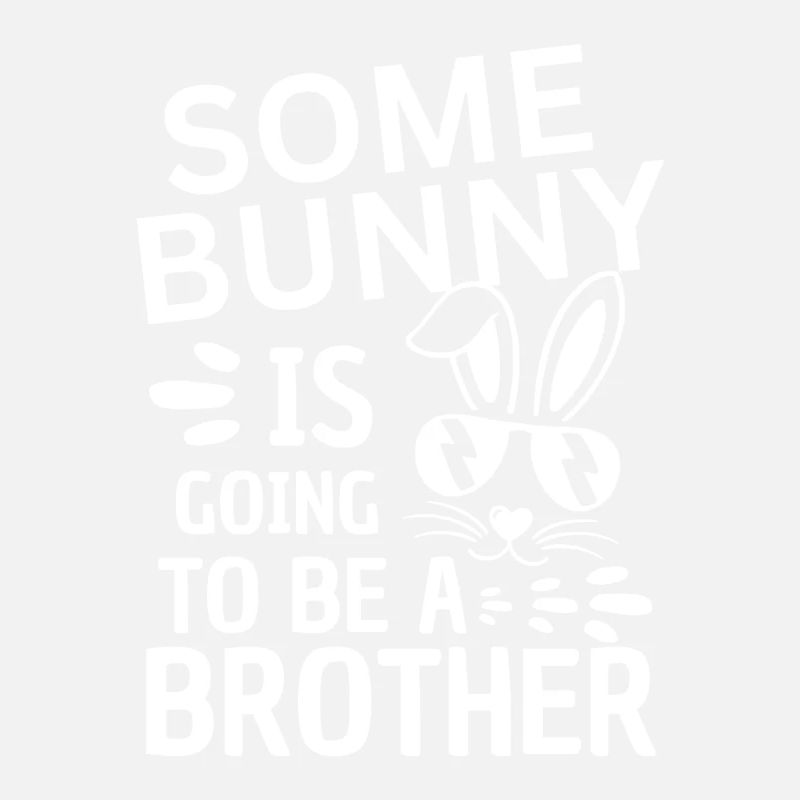 Funny Brother Saying Easter