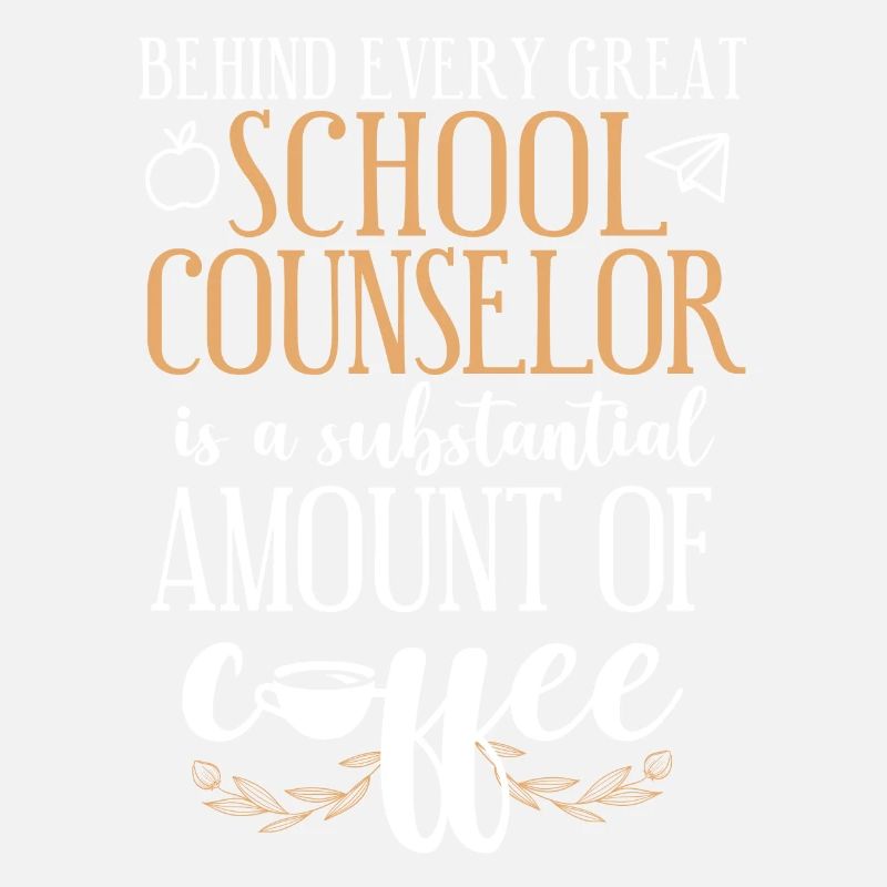 School Counselor Coffee Behind
