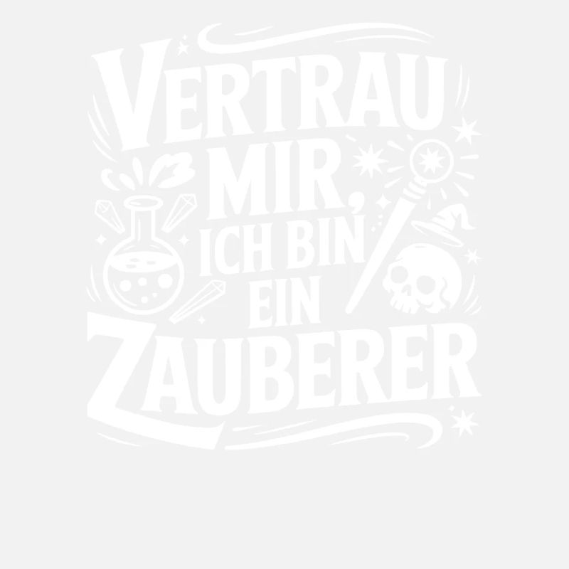 Vertrau mir ich bin ein Zauberer