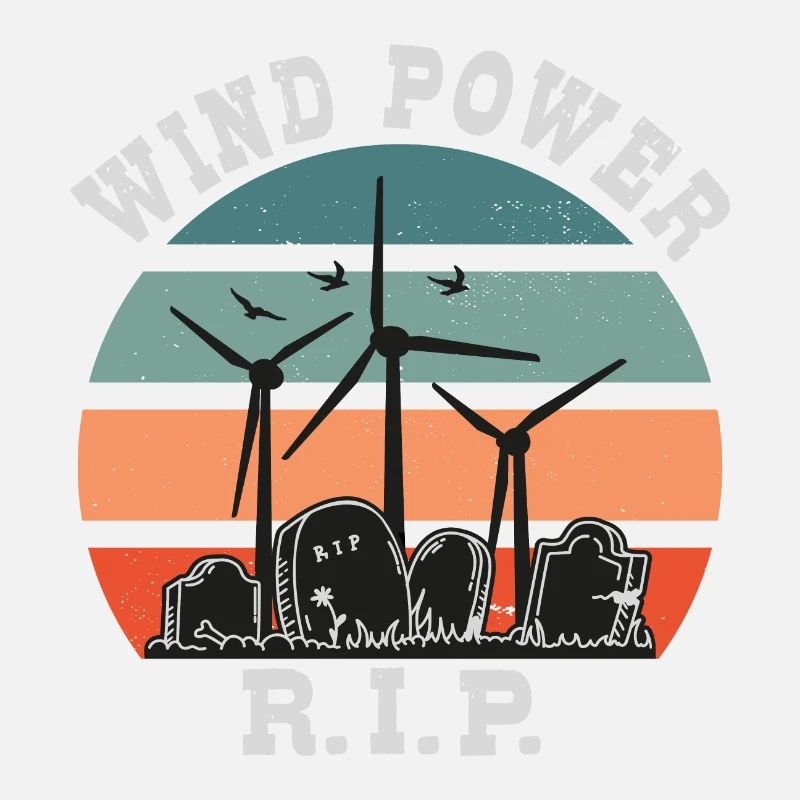 Wind Power RIP, No to Wind Energy