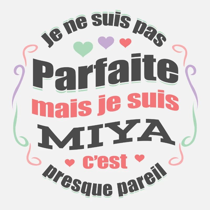MIYA PARFAITE - PRENOM MIYA