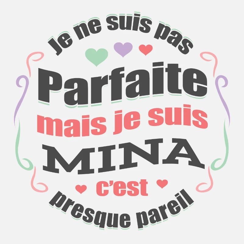 MINA PARFAITE - PRENOM MINA