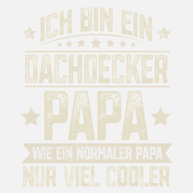 Dachdecker Papa