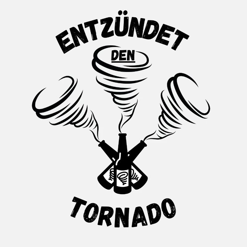 ENTZÜNDET DEN TORNADO