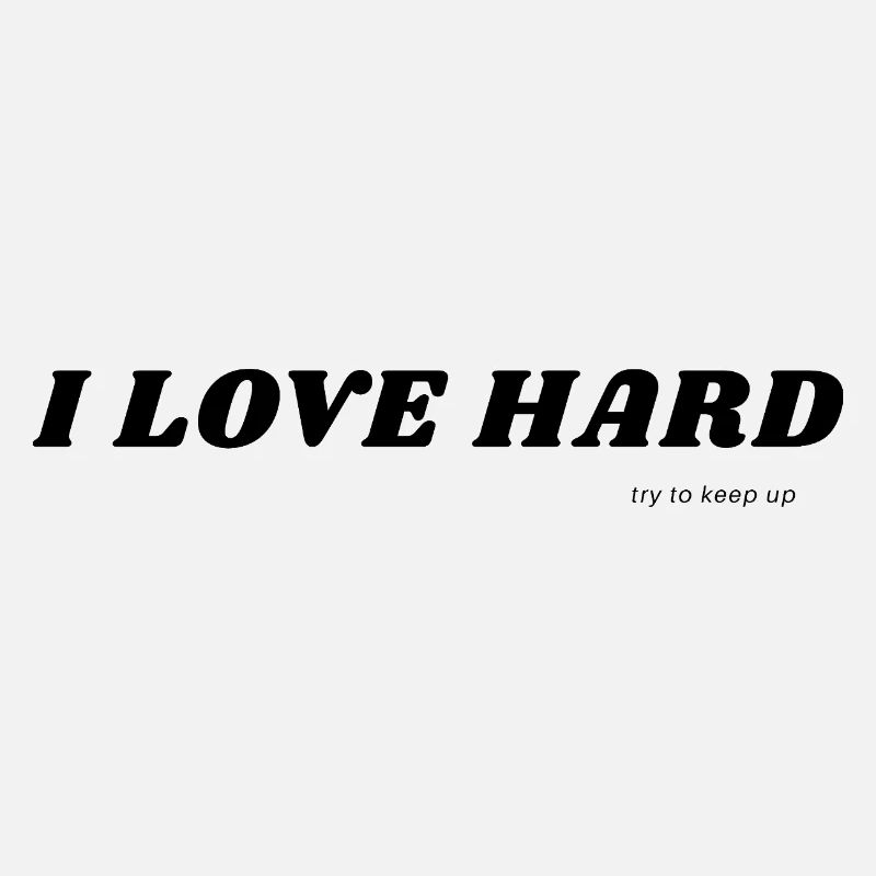 I Love Hard try to keep up Valentines Day