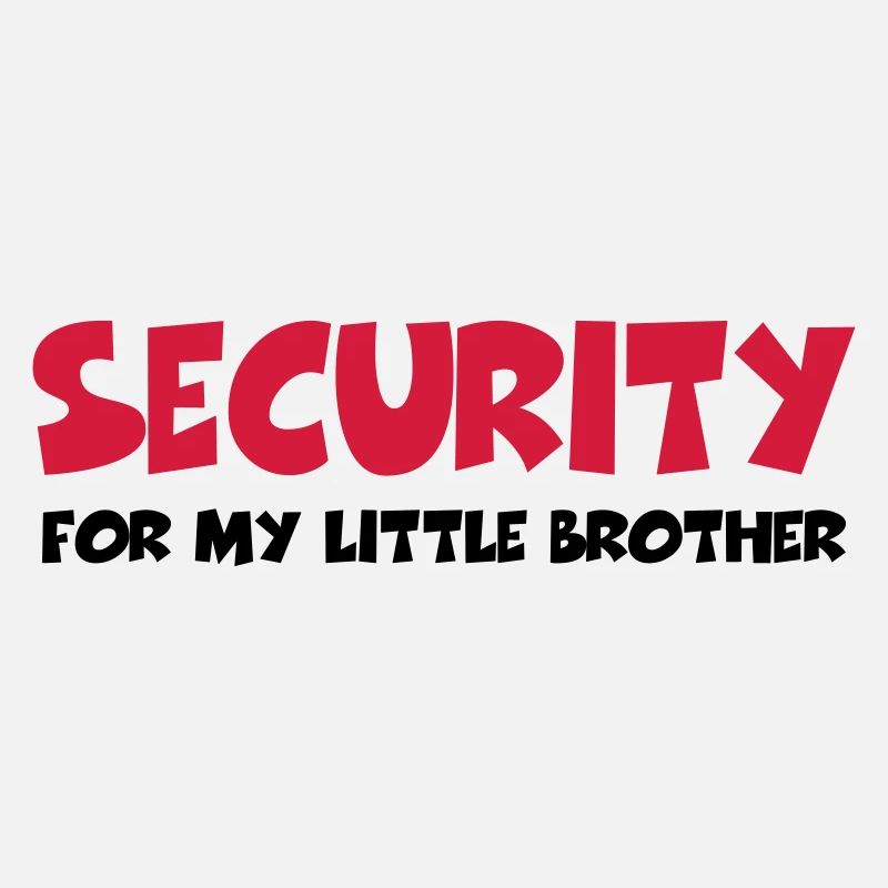 Security for my little brother