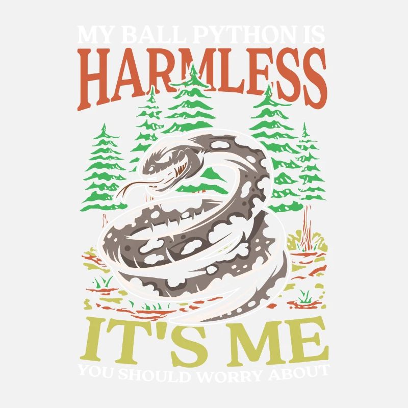 My Ball Python Is Harmless It's Me You Should
