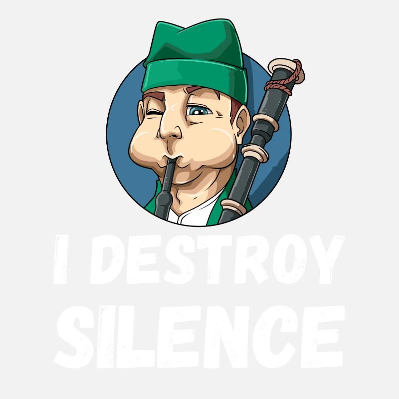 I Destroy Silence Dudelsack