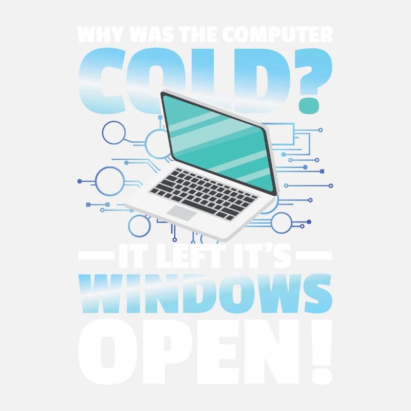 Why Was The Computer cold Left Its Windows Open