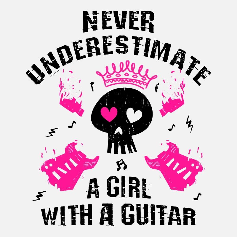Unterschätze niemals ein Mädchen mit einer Gitarre
