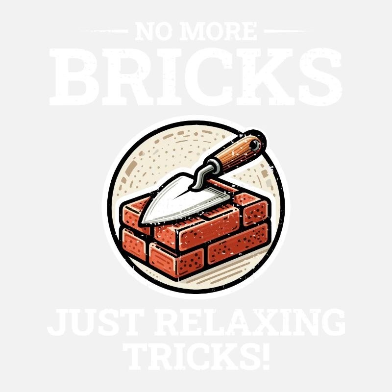 Relaxing After Bricks: Retired Bricklayer Humor