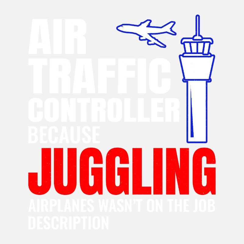 Air Traffic Controller ATC Aviation Humor Airplane