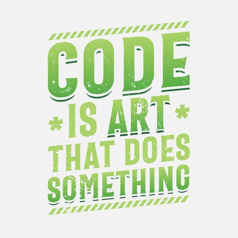 Code Ist Eine Kunst, Die Etwas Tut, Programmierung
