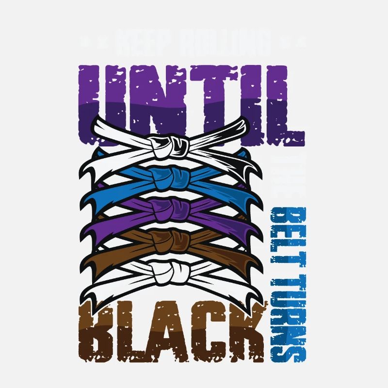 Keep turning until the belt turns black, karate