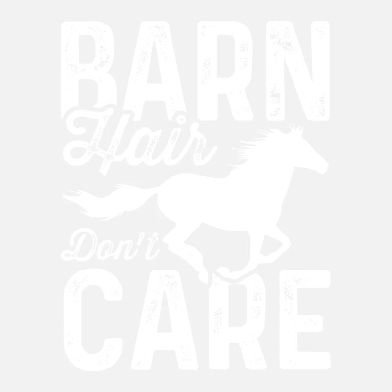 Barn hair doesn't matter