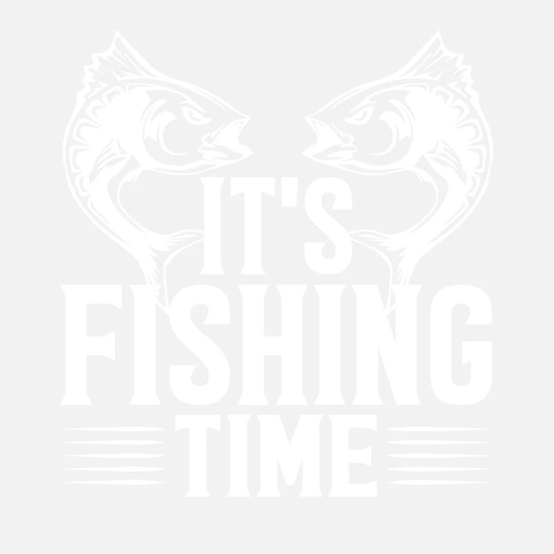 Il est temps de pêcher -