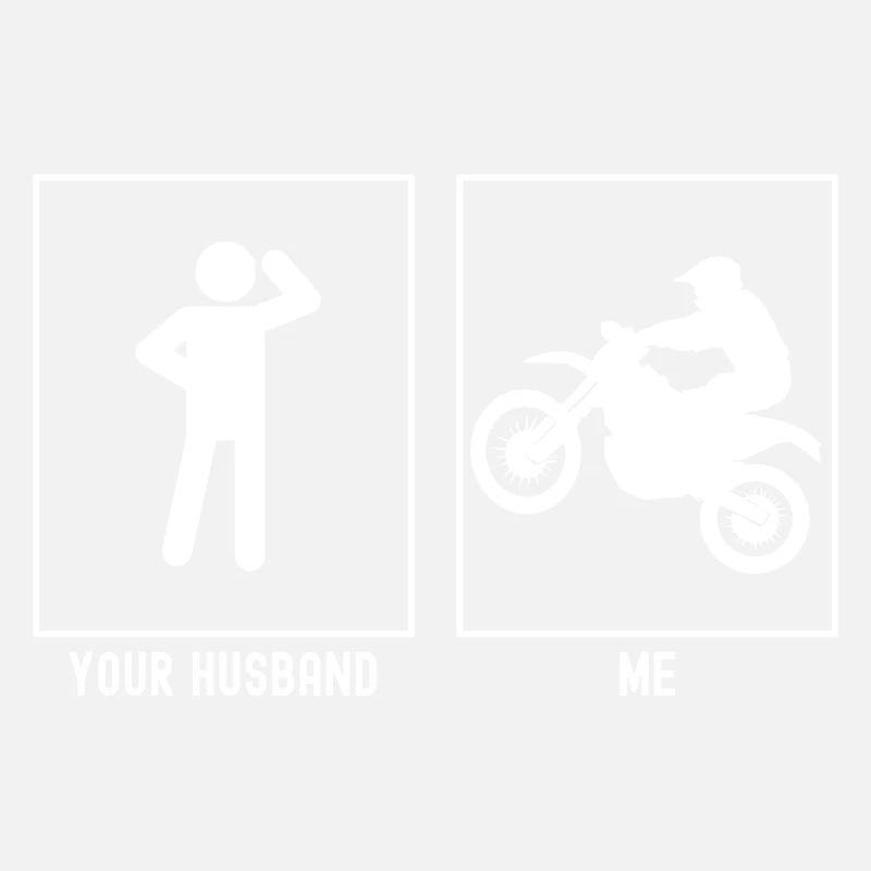 Your husband - me - motorcycle uphill