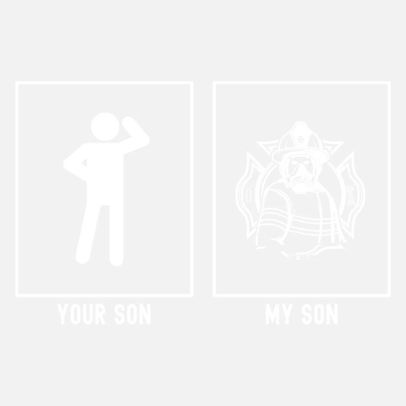 Your Son - My Son - Fire Brigade Vector