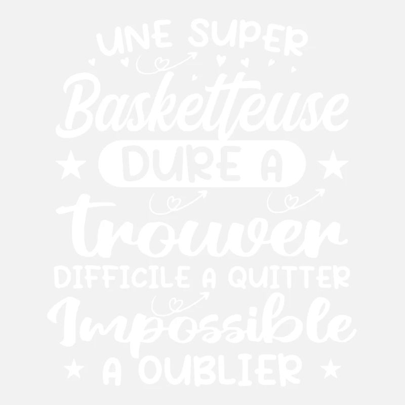 Une Super Basketteuse - Cadeau basketteuse