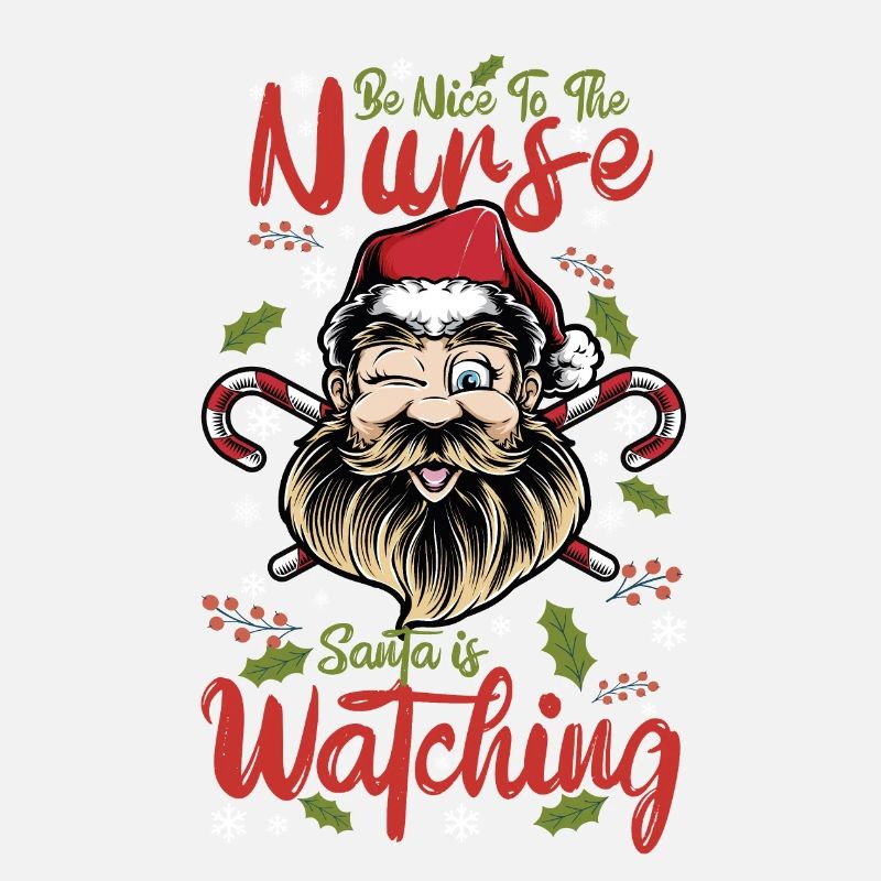 Soyez gentil avec l’infirmière que le Père Noël regarde
