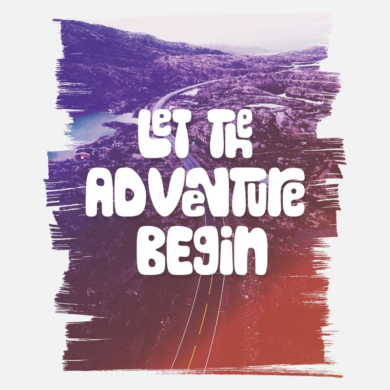Let The Adventure Begin