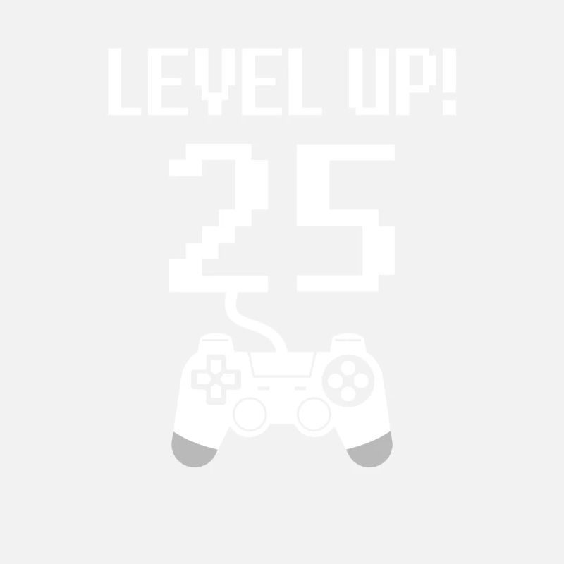 25. Geburtstag Level up