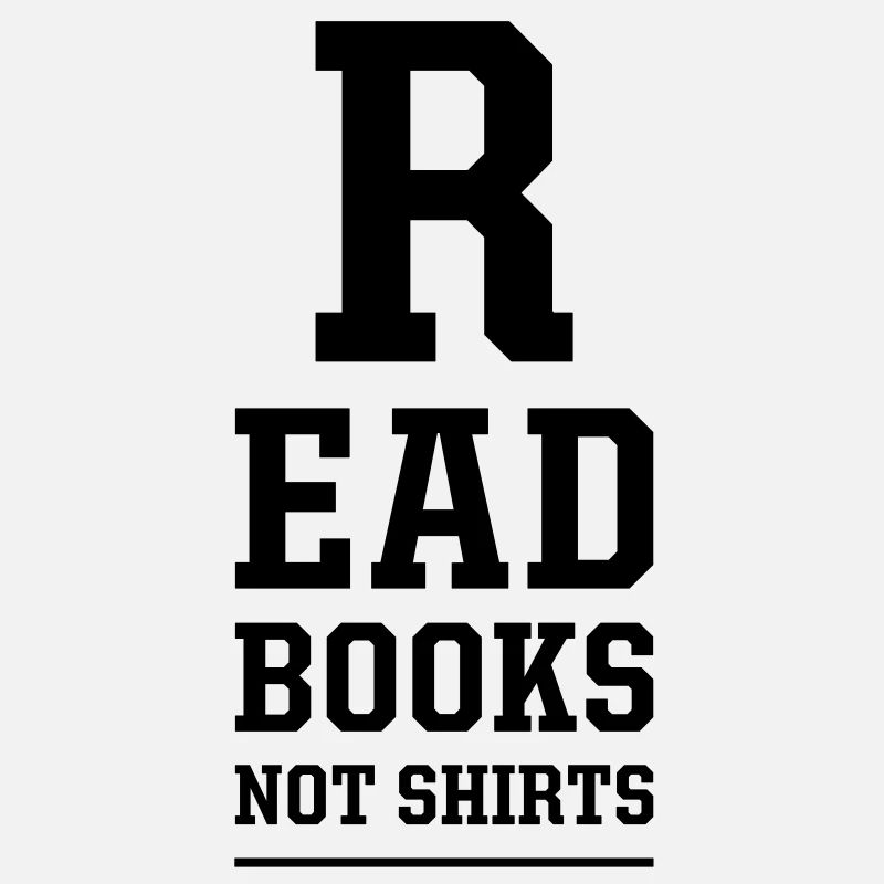 read books not shirts