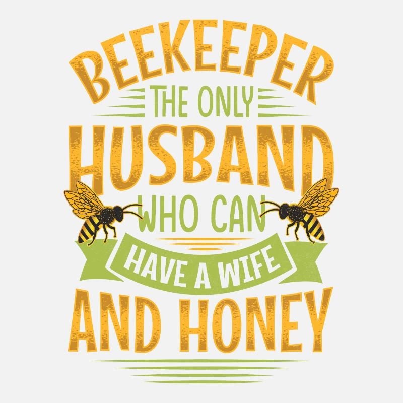 Funny Beekeeper Spruch - Gatte und Ehemann