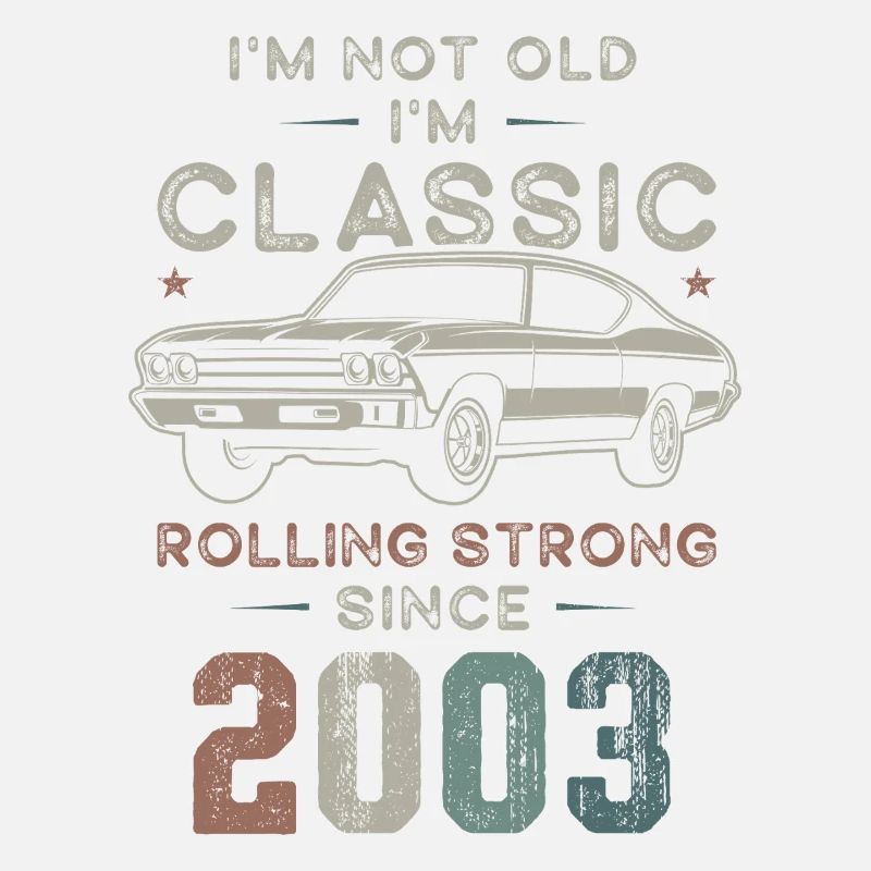 Geboren 2003 Geburtstag Oldtimer