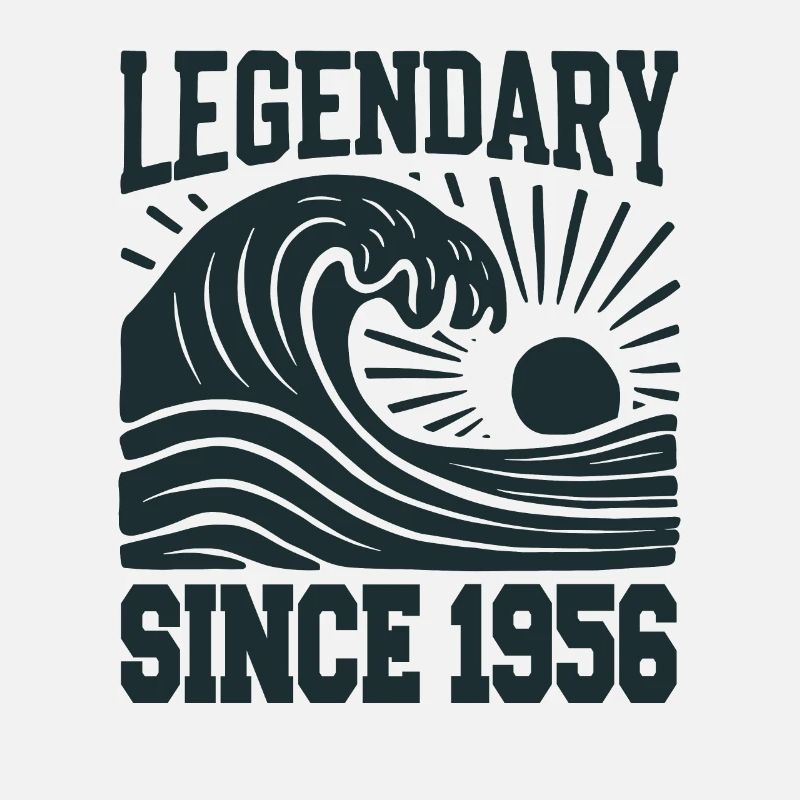 Legendary since 1956 Birthday Wave