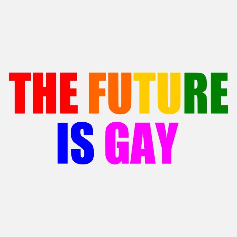 The future is gay