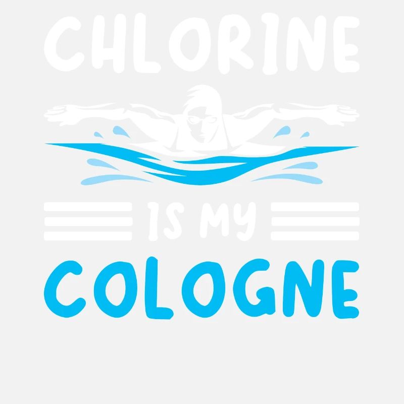 Nageur sauveteur | Le chlore est mon eau de Cologne