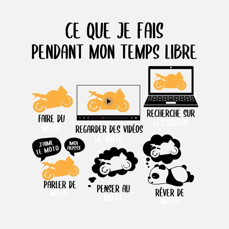 Ce que je fais pendant mon temps libre moto